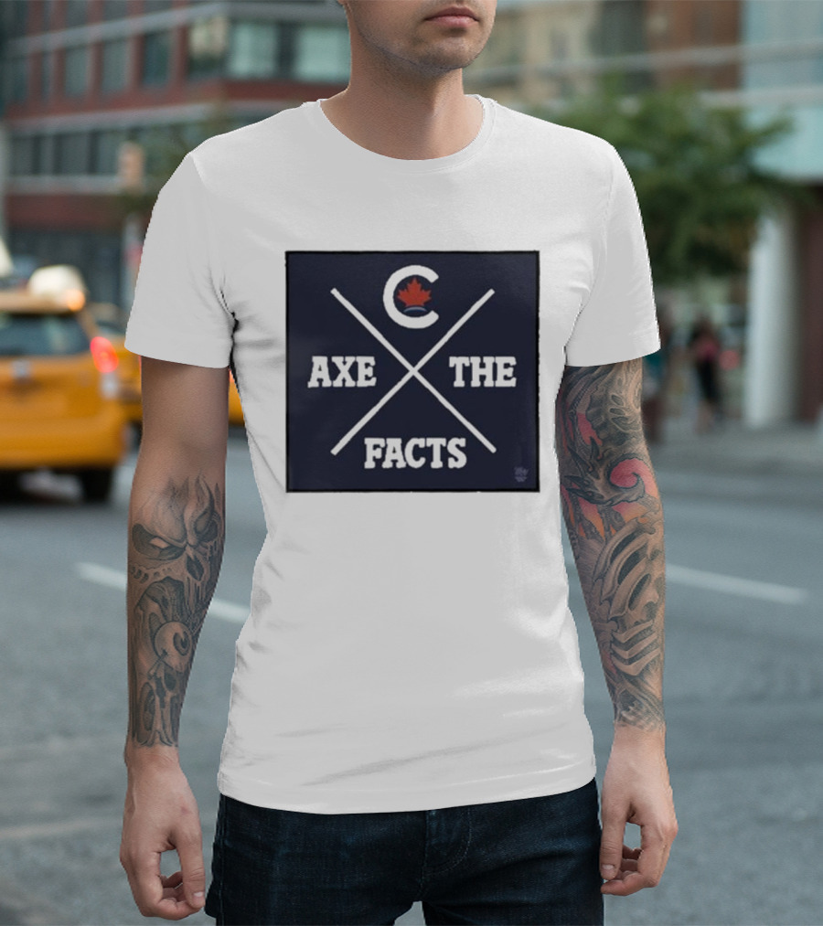 Axe The Facts Canadian Maple Leaf Cross T-Shirt