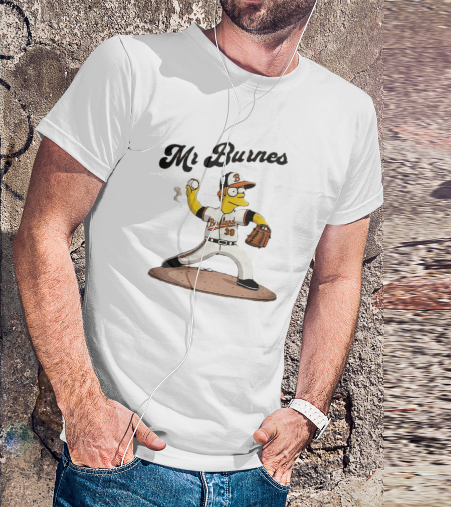 Baltimore Orioles Mr Burnes Baseball Cartoon Character T-Shirt