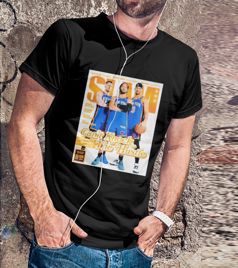 Slam Magazine Can't Knock The Hustle Brunson Hart Divincenzo New York Knicks T-Shirt
