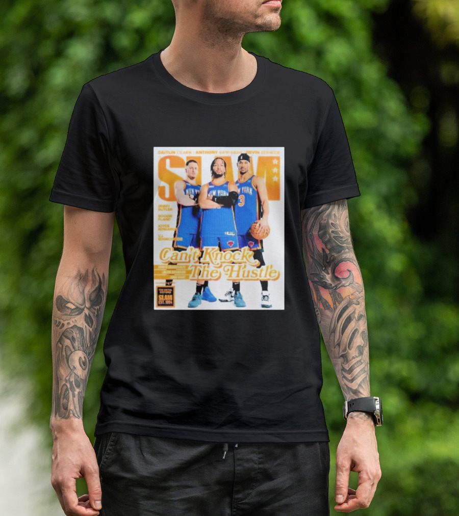 Slam Magazine Can't Knock The Hustle Brunson Hart Divincenzo New York Knicks T-Shirt