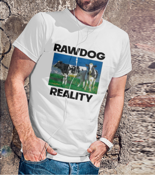 Findsleeptees Rawdog Reality Cows In Green Pasture T-Shirt