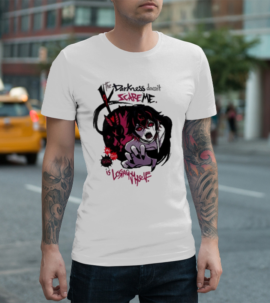 Darkness Doesn't Scare Me Fear Is Losing Myself Akainu Manga T-Shirt