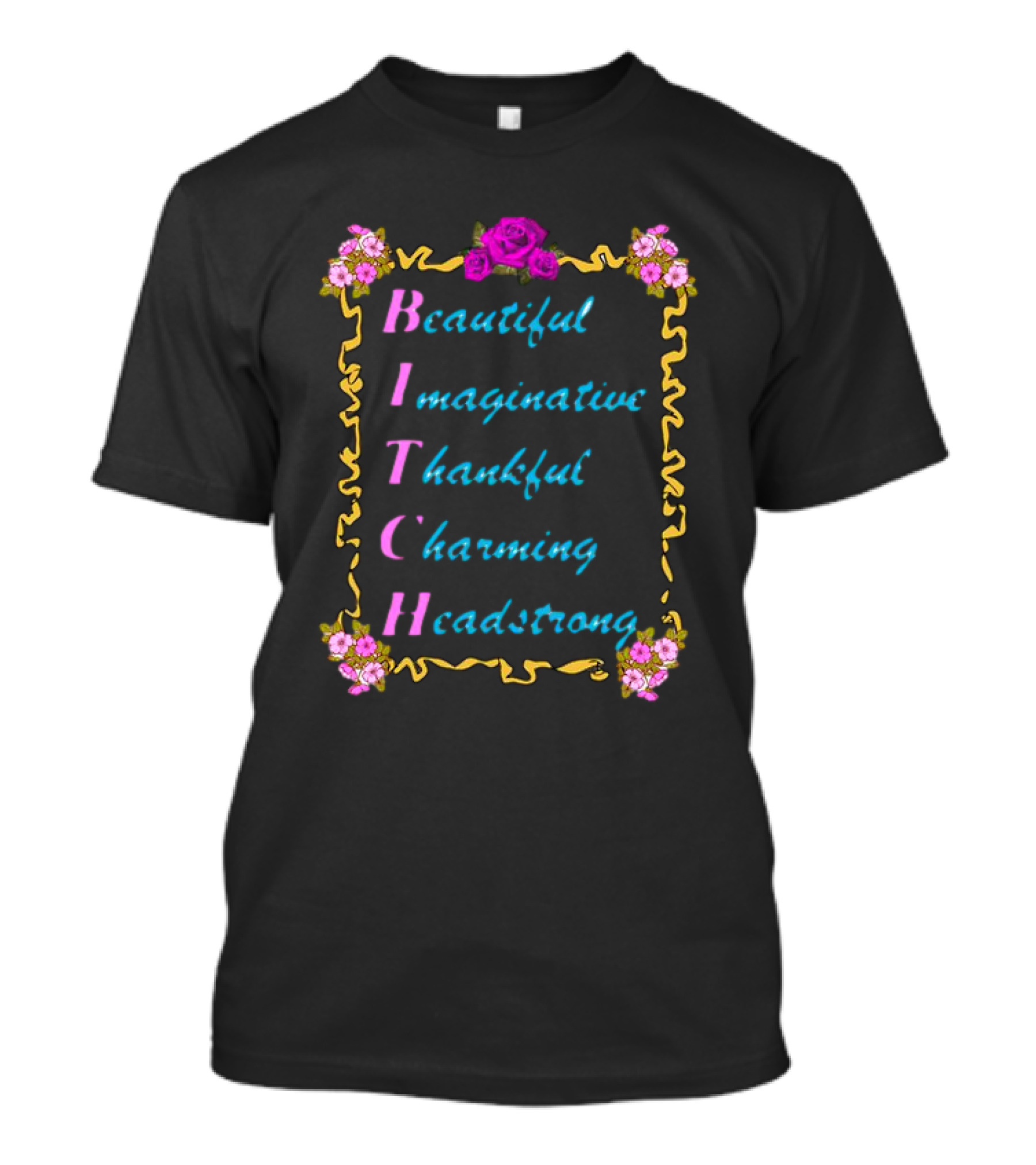Beautiful Imaginative Thankful Charming Headstrong Lelemoon T-Shirt