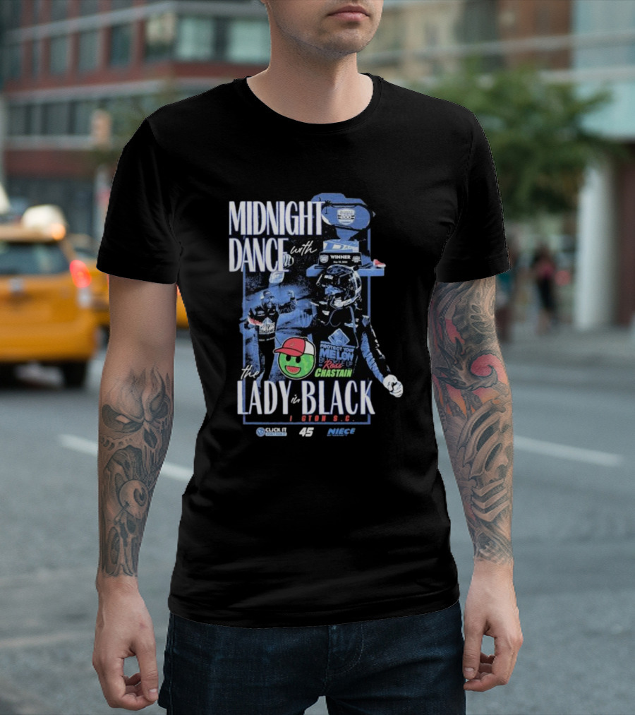 Midnight Dance with the Lady in Black Darlington S.C. Ross Chastain Protect Your Melon Rise Up T-Shirt