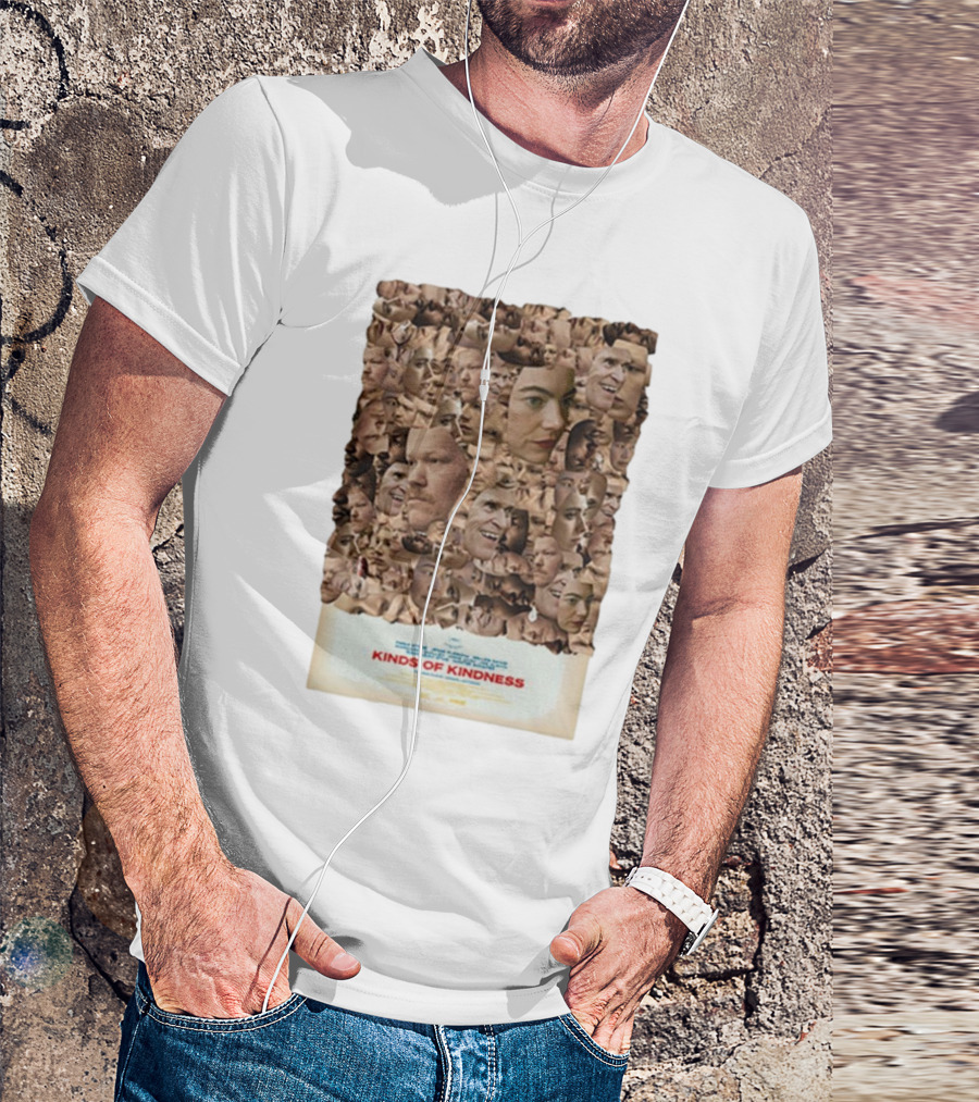Kinds Of Kindness New Everybody’s Looking For Something In Theaters June 21st T-Shirt