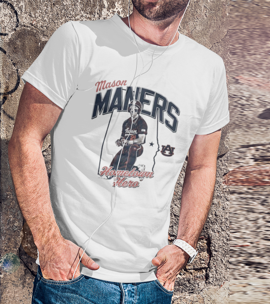 Mason Maners Hometown Hero Auburn 21 Baseball Legend T-Shirt