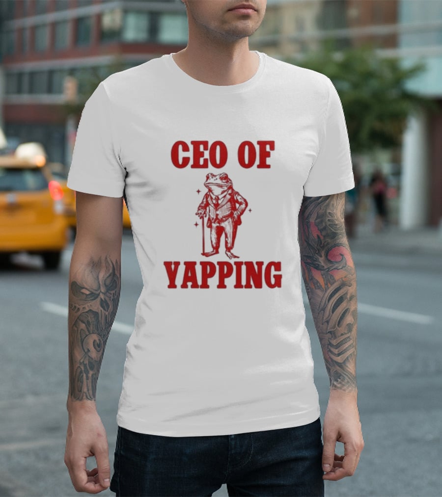 CEO of Yapping Frog T-Shirt