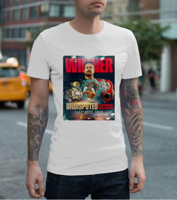 Winner Undisputed Heavyweight World Champion Oleksandr Usyk T-Shirt