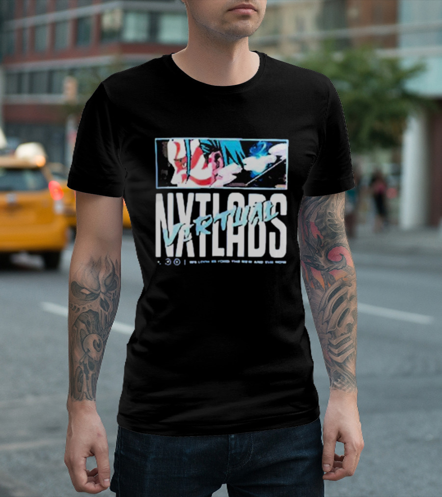 Nxtlabs Virtual We Look Beyond The New And The Now Anime T-Shirt