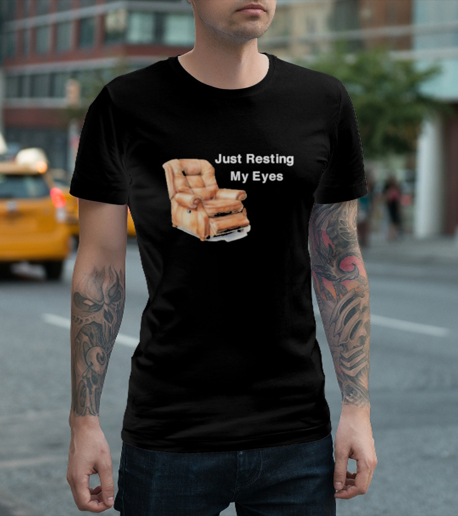 Just Resting My Eyes Power Nap Recliner Chair T-Shirt
