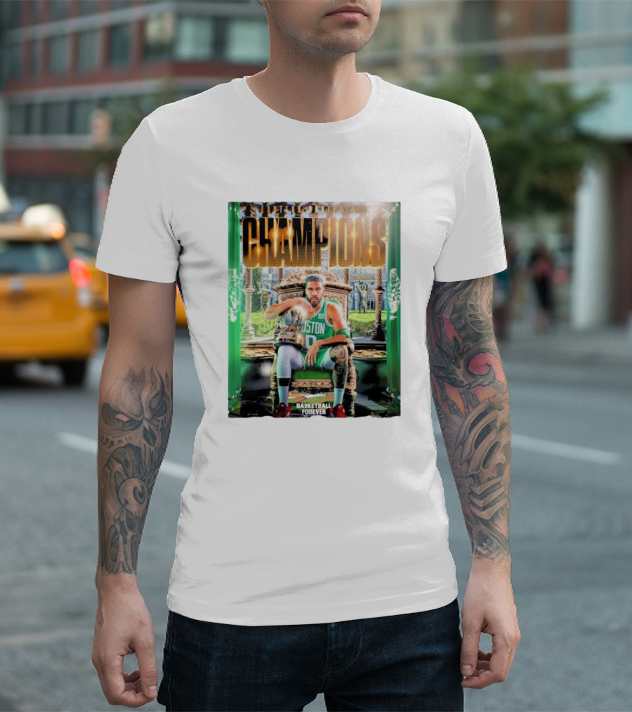 Boston Celtics Champions Basketball Forever T-Shirt