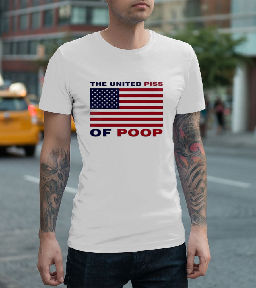 The United Piss Of Poop USA Flag Satire T-Shirt