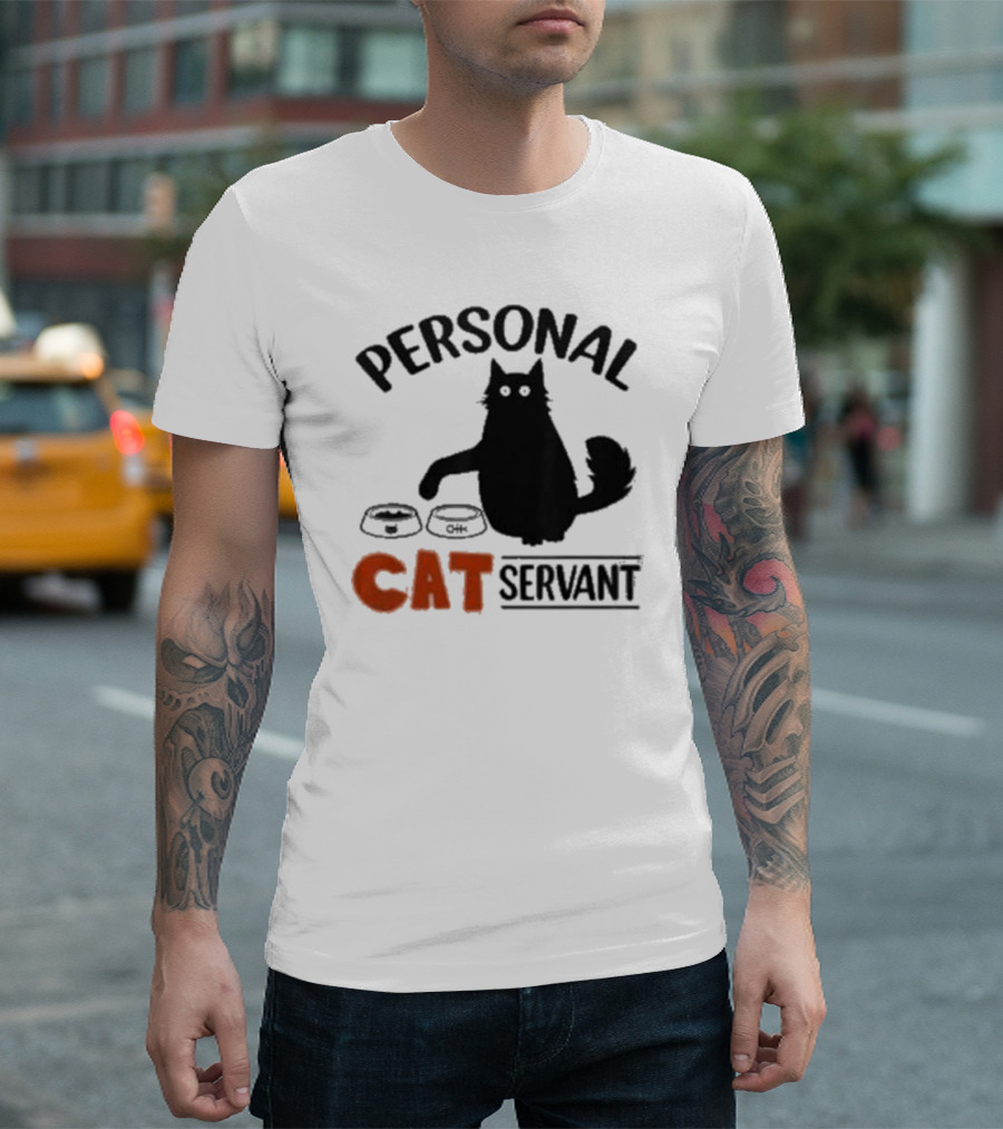 PERSONAL CAT SERVANT WITH PET FOOD BOWLS T-Shirt