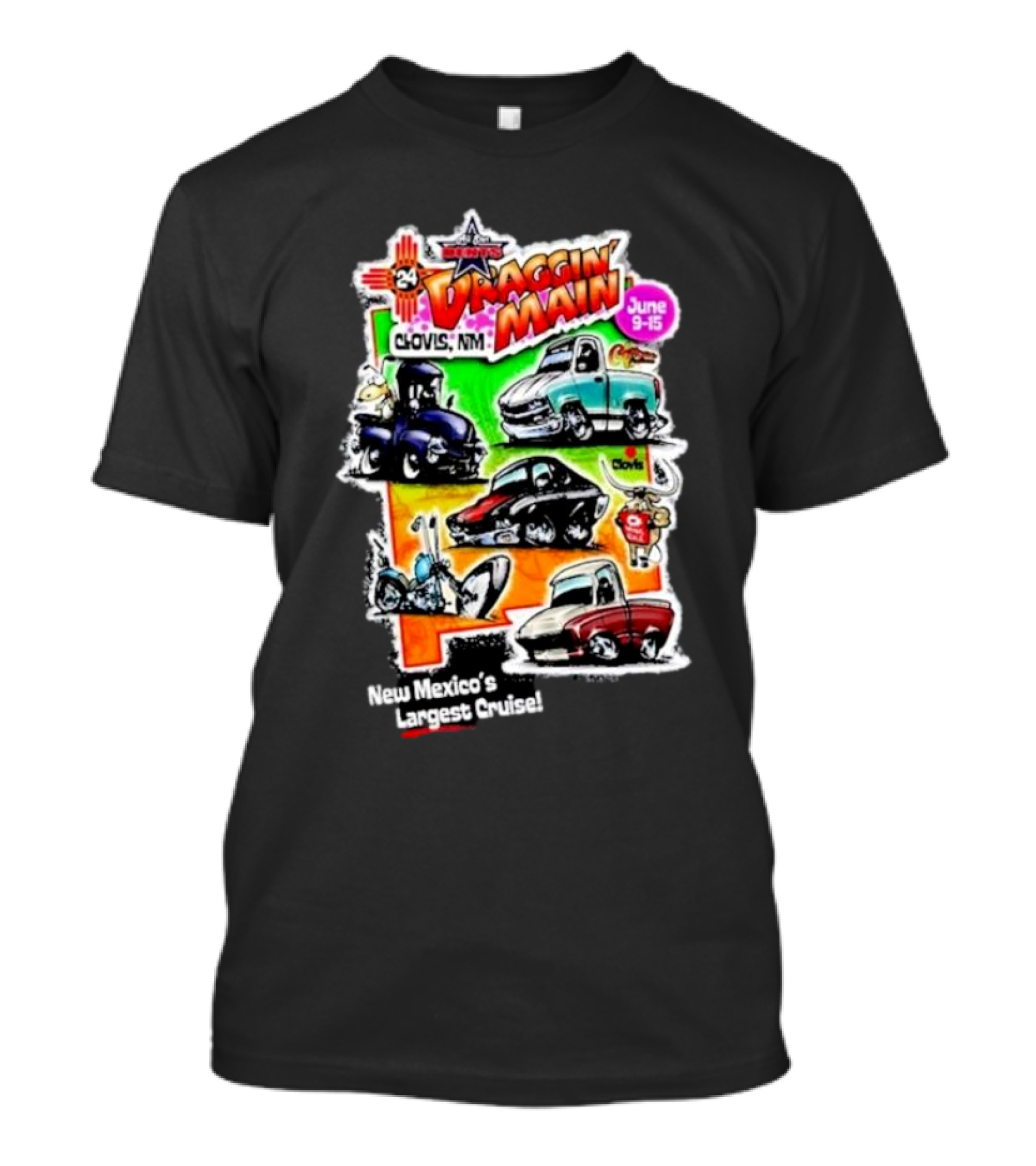 Draggin’ Main 2024 Clovis NM June 9-15 New Mexico’s Largest Cruise T-Shirt