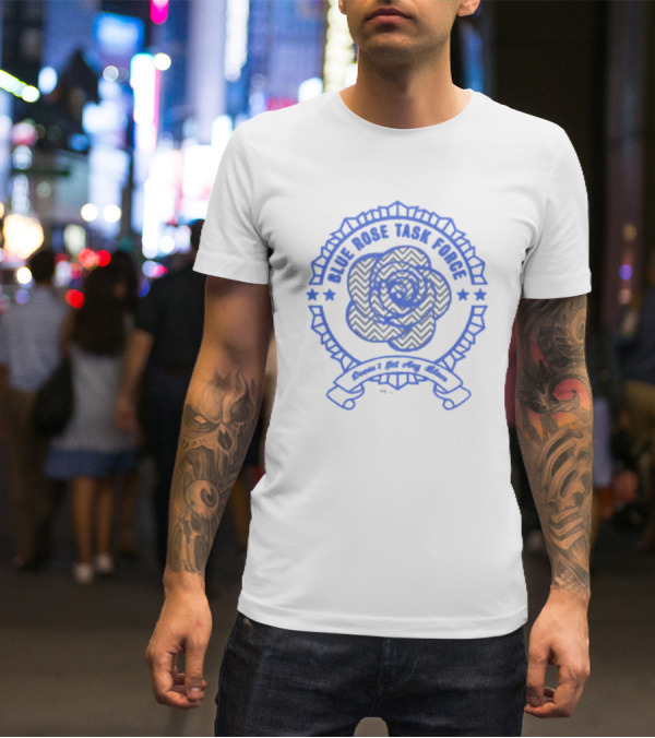 Blue Rose Task Force Twin Peaks Don't Get Any Bluer T-Shirt
