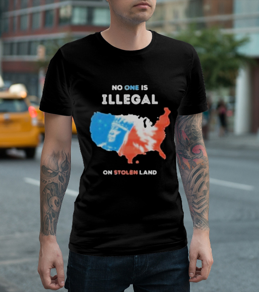 NO ONE IS ILLEGAL ON STOLEN LAND Indigenous Map T-Shirt