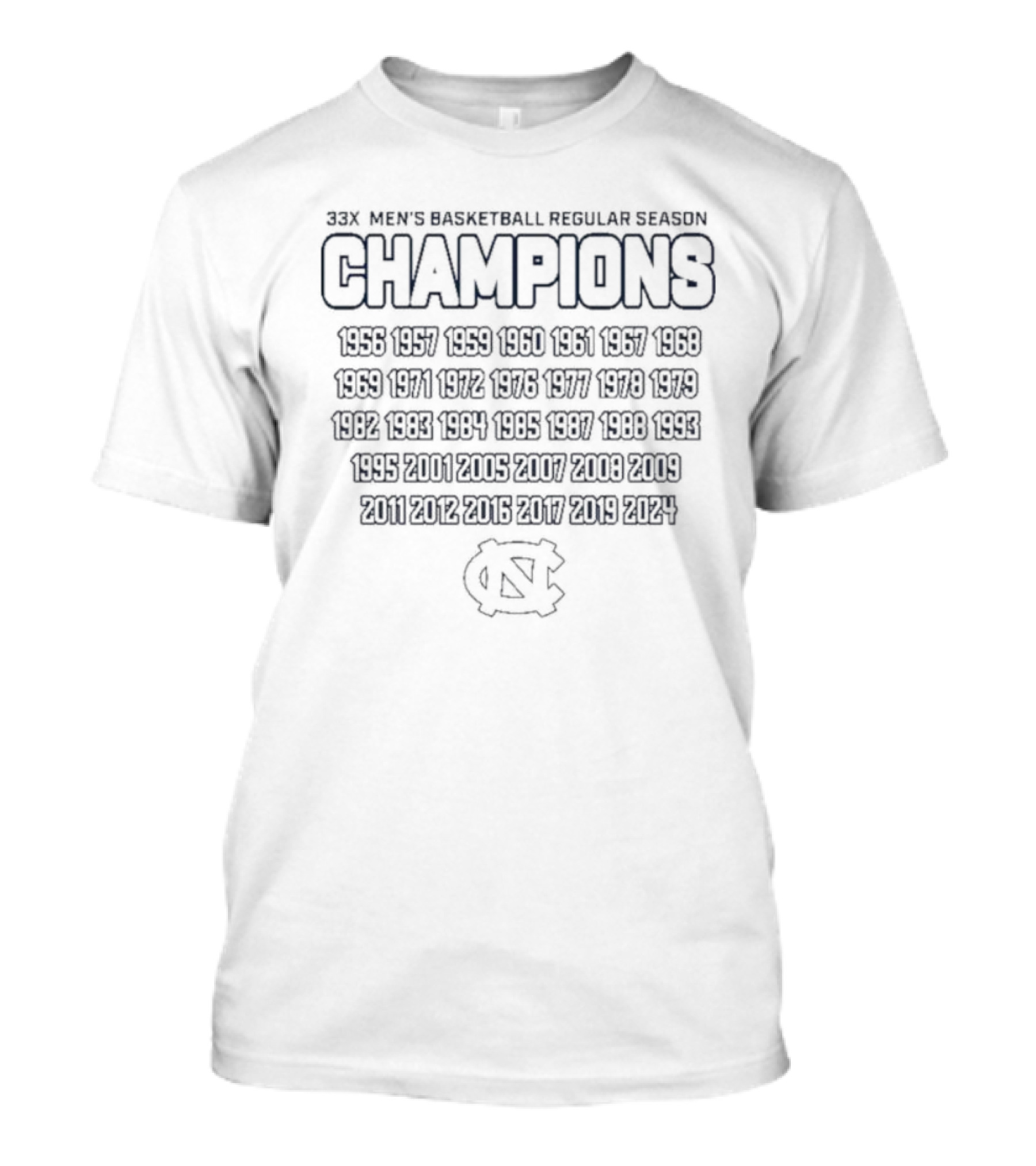 33X Men’s Basketball Regular Season Champions 1956-2024 UNC T-Shirt
