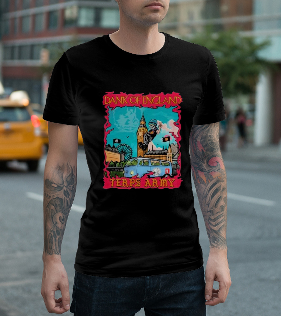 Dank Of England Terps Army London Adventure Skateboarding Scene T-Shirt