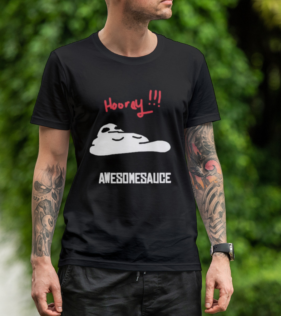 Hooray Awesomesauce Blob T-Shirt