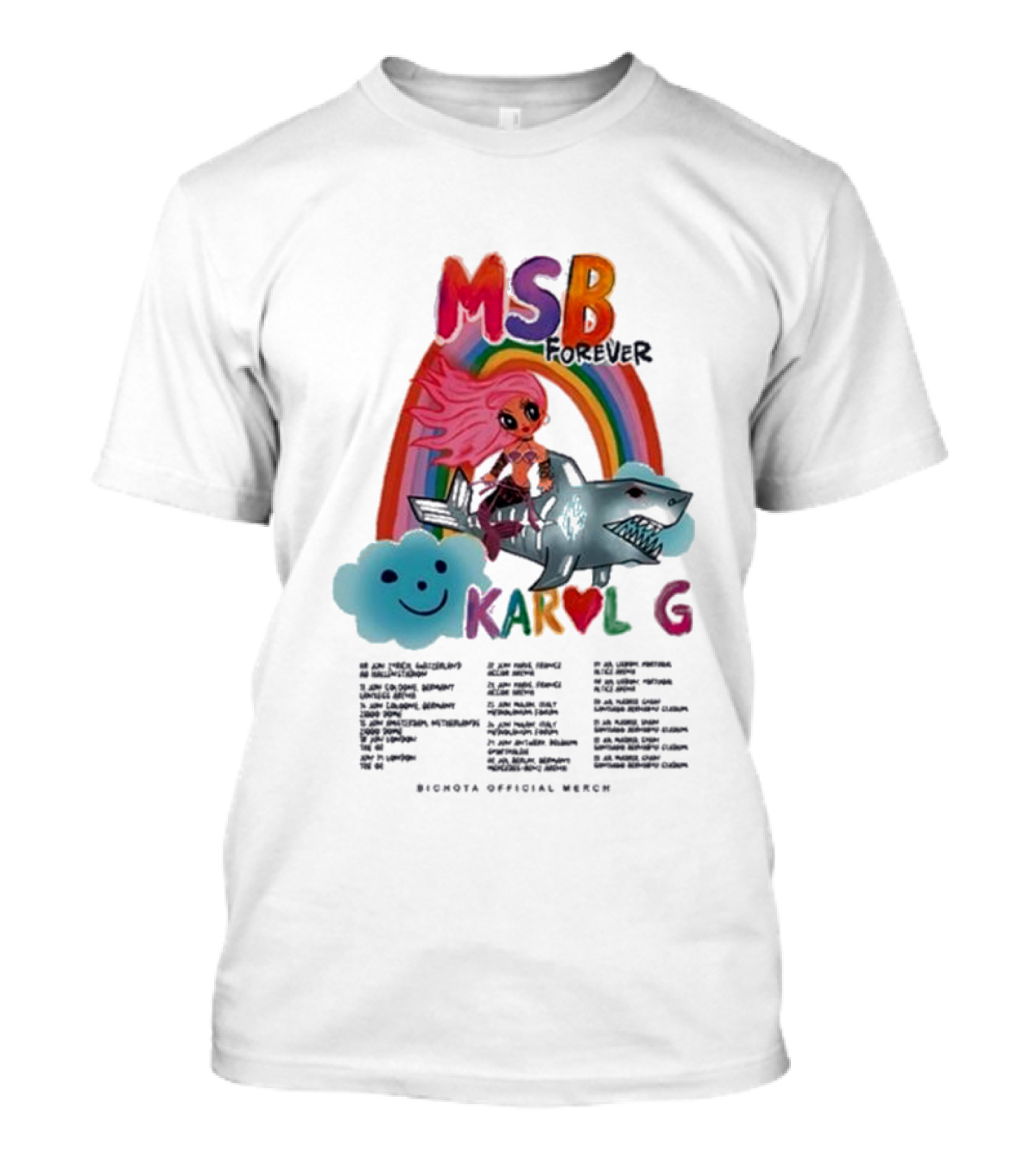 MSB Forever Tour Karol G Rainbow Shark Cloud Bichota Official Merch T-Shirt