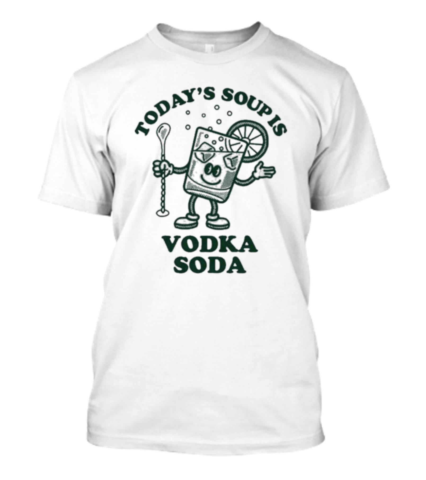 Today’s Soup Is Vodka Soda Cartoon Glass With Spoon And Lemon Slice T-Shirt