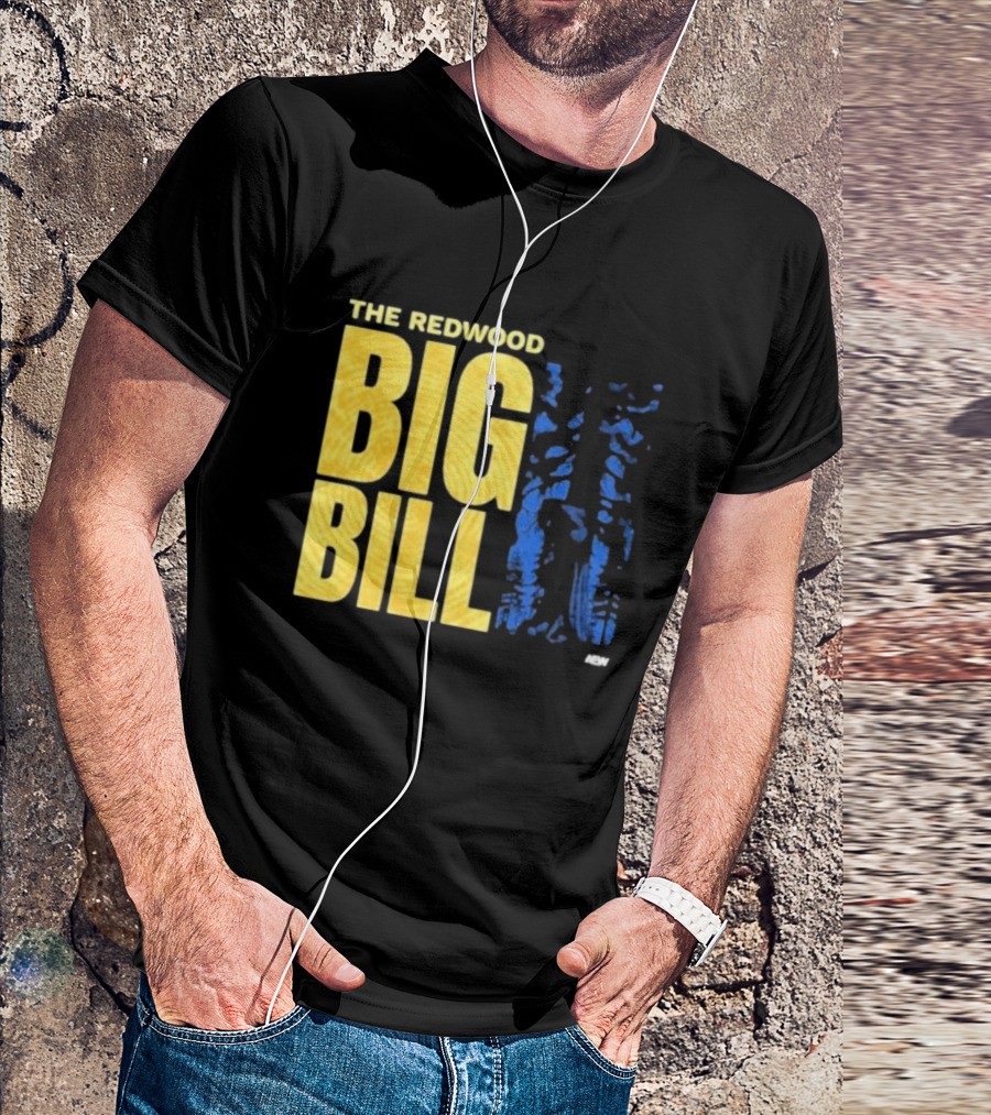 The Redwood Big Bill AEW T-Shirt