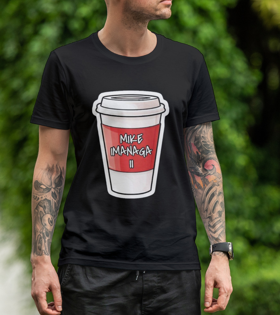 Mike Imanaga Ii Coffee Cup Obvious T-Shirt