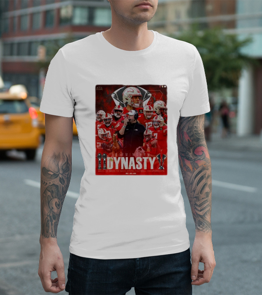Birmingham Stallions Dynasty 3-Time Champs Back-to-Back-to-Back Spring Football Championships 2022-2023-2024 T-Shirt
