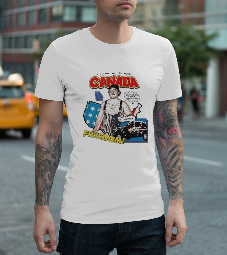 Noah Canada Freedom But He's A True American America T-Shirt