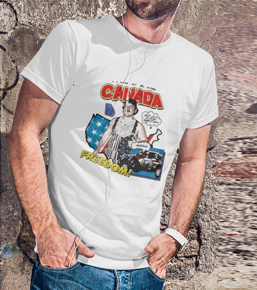 Noah Canada Freedom But He's A True American America T-Shirt