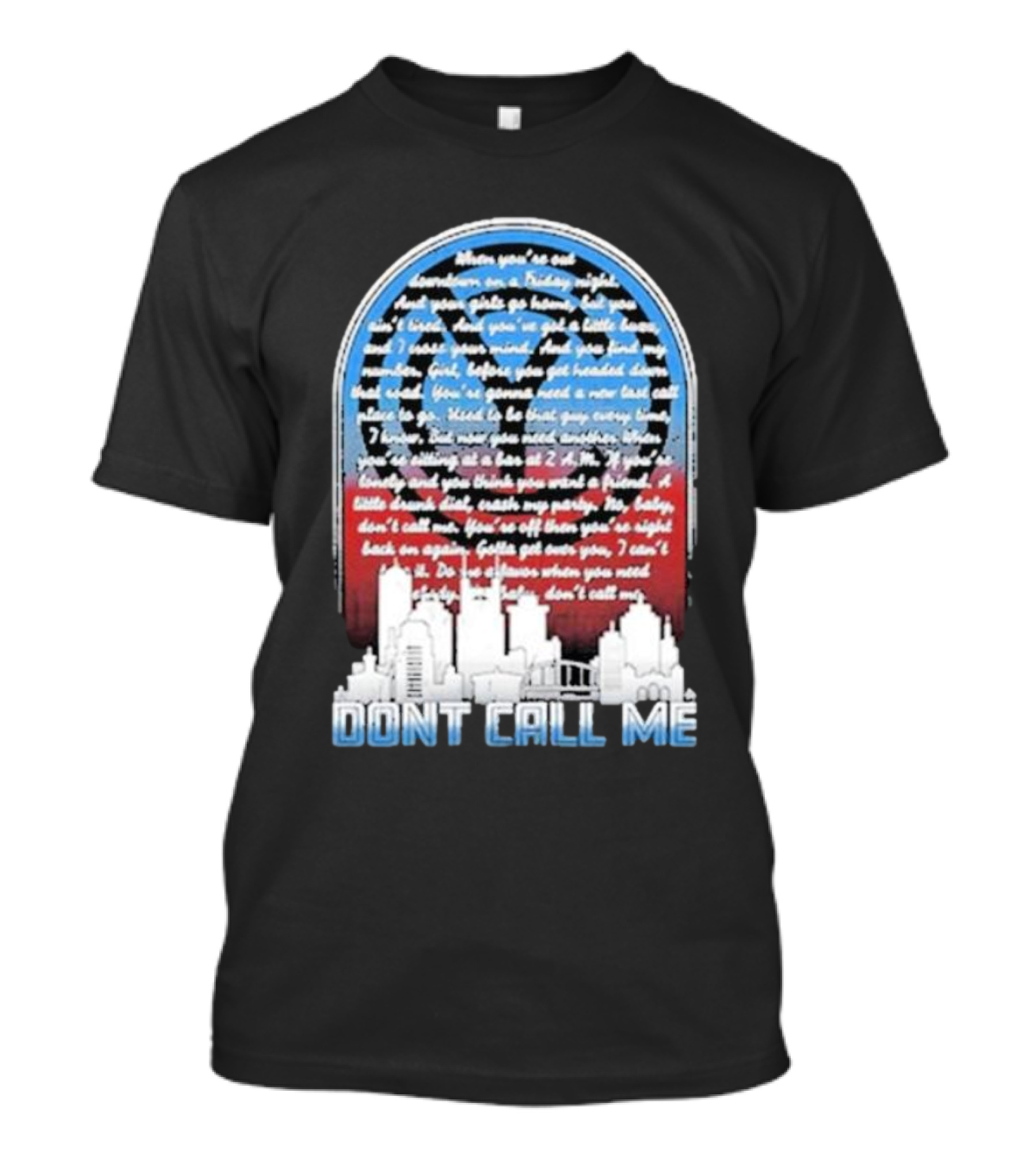 Chris Young Don’t Call Me Song Lyrics City Skyline T-Shirt