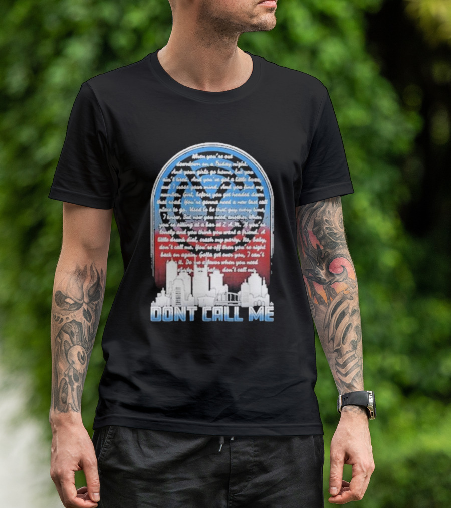 Chris Young Don’t Call Me Song Lyrics City Skyline T-Shirt