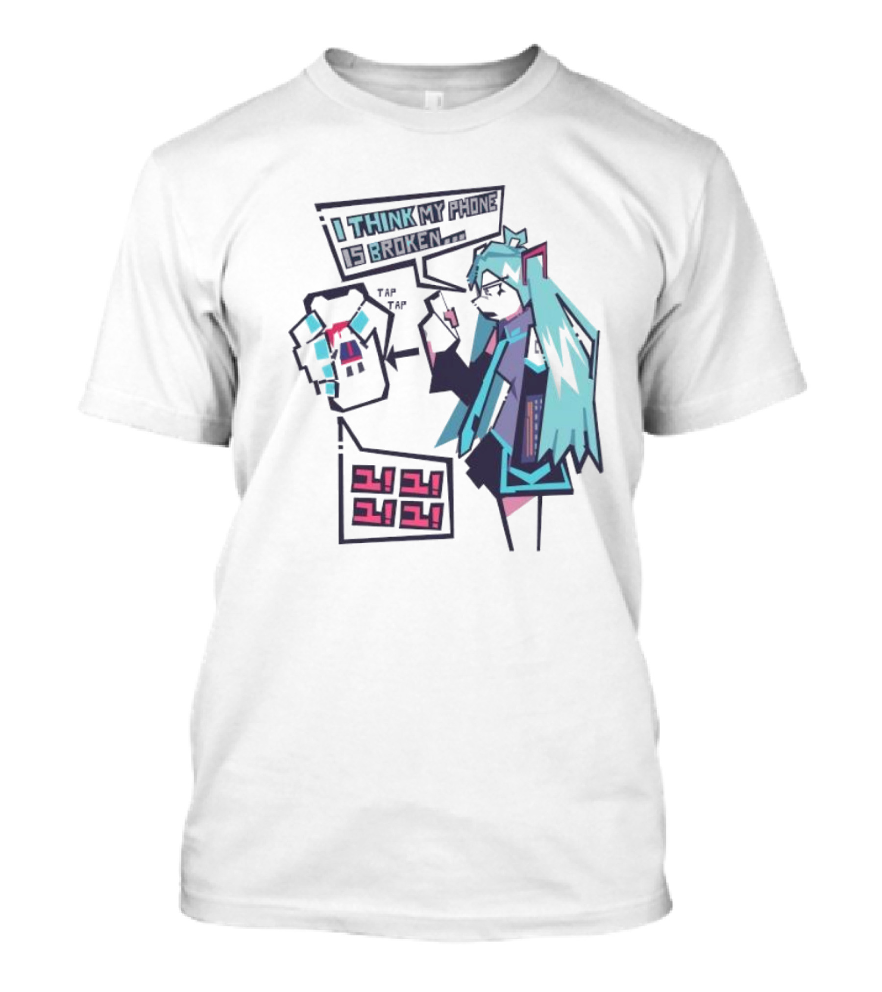 I Think My Phone Is Broken Tap Tap になに Nani Nani T-Shirt