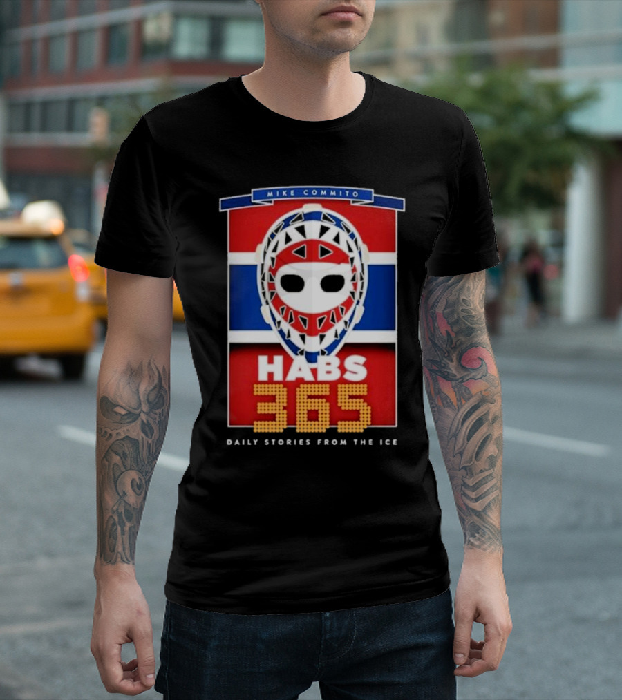 Habs 365 Daily Stories from the Ice Mike Commito T-Shirt