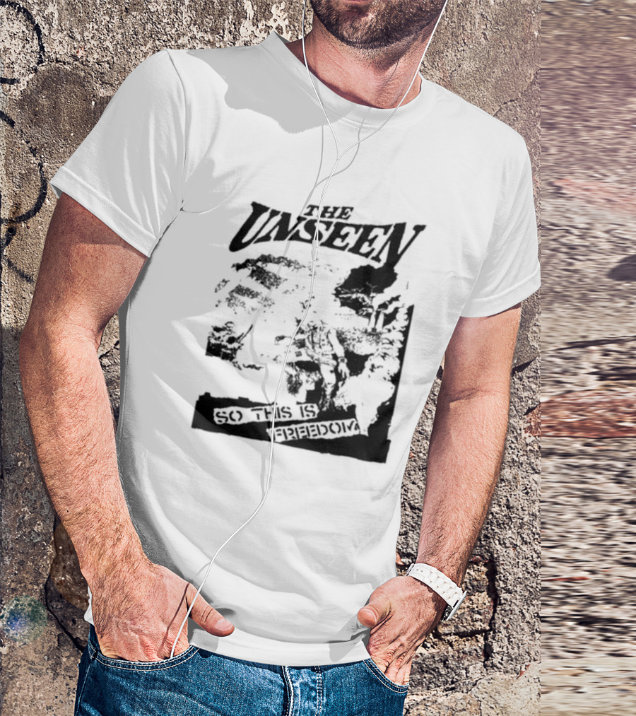 The Unseen So This Is Freedom T-Shirt