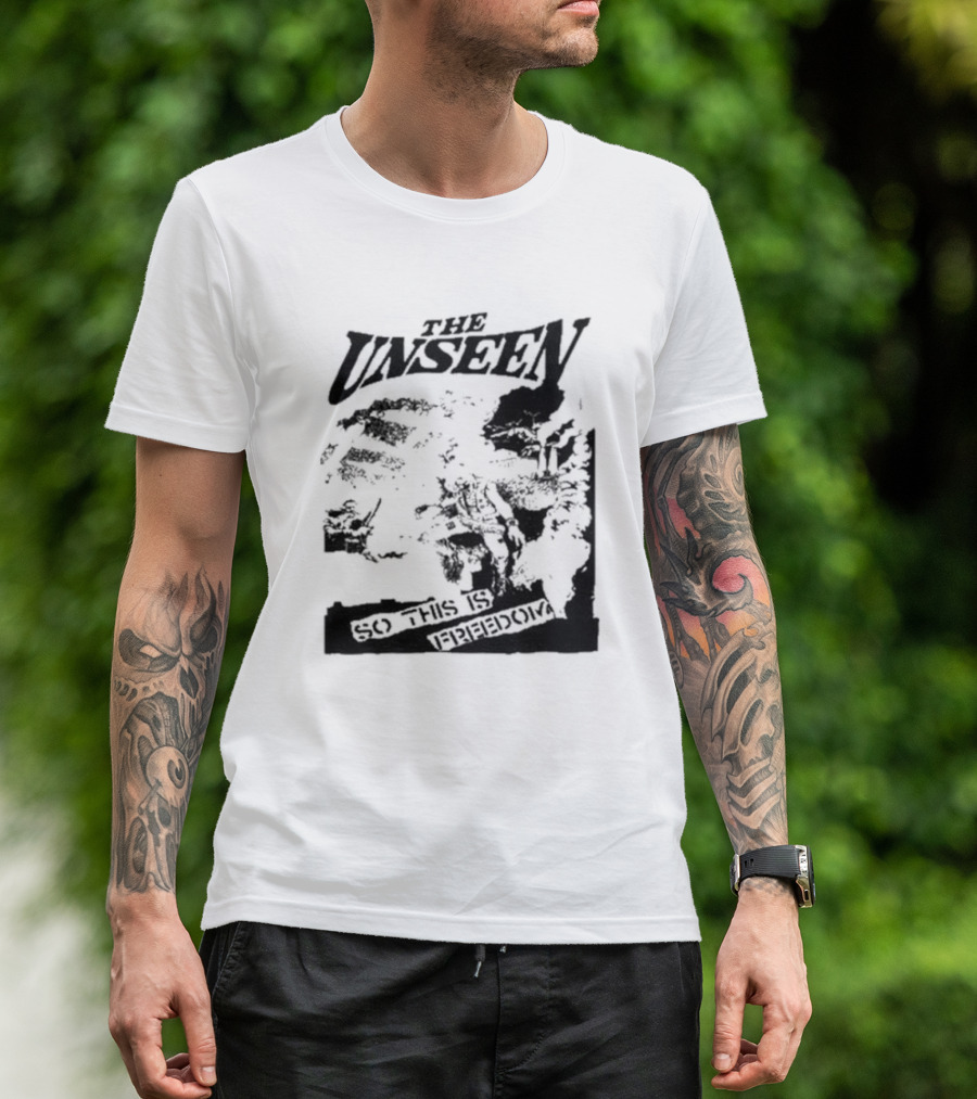 The Unseen So This Is Freedom T-Shirt