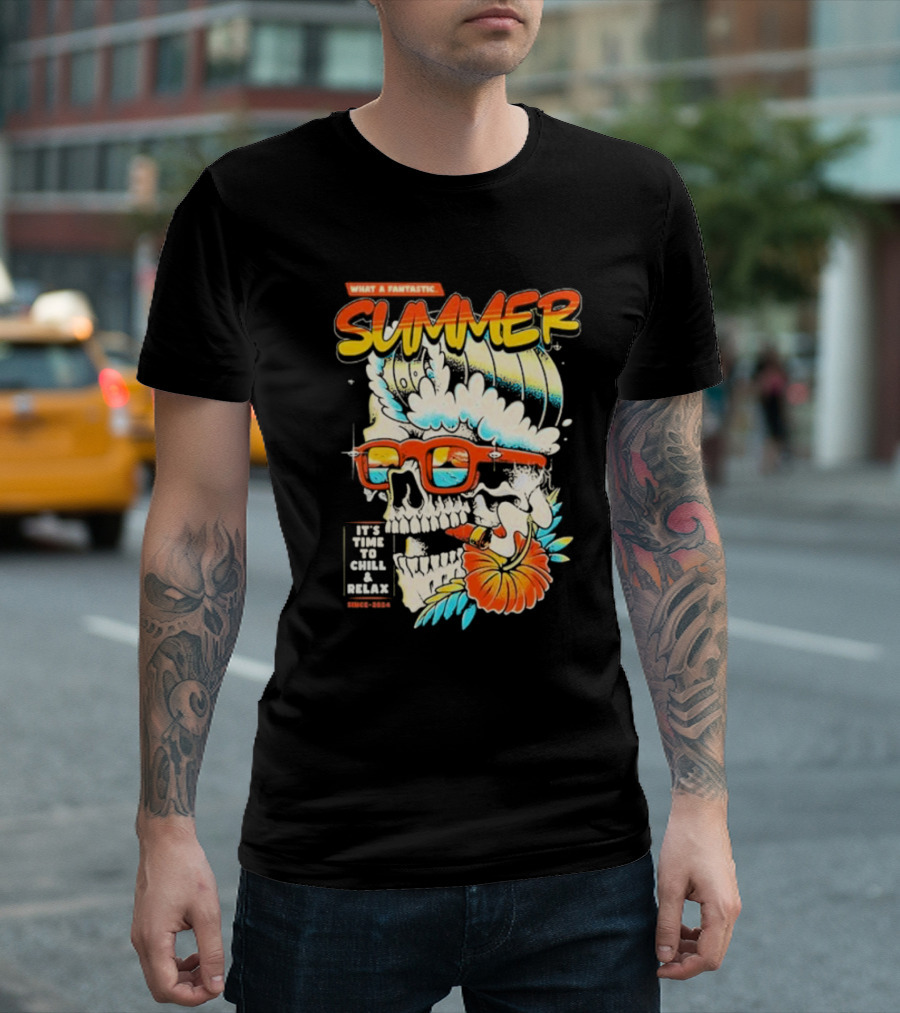 What A Fantastic Summer It's Time To Chill and Relax Skull Surf T-Shirt