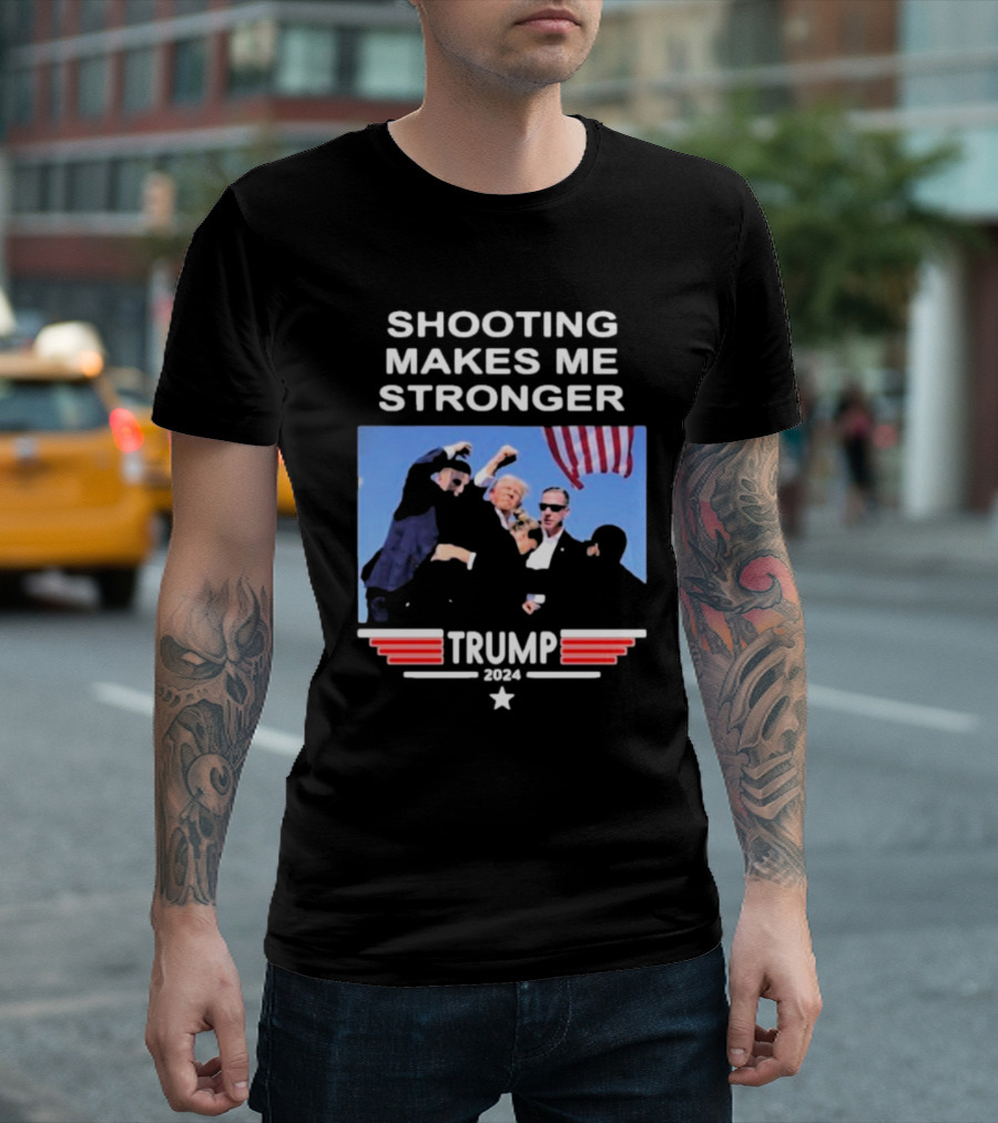 Shooting Makes Me Stronger Trump 2024 American Flag T-Shirt
