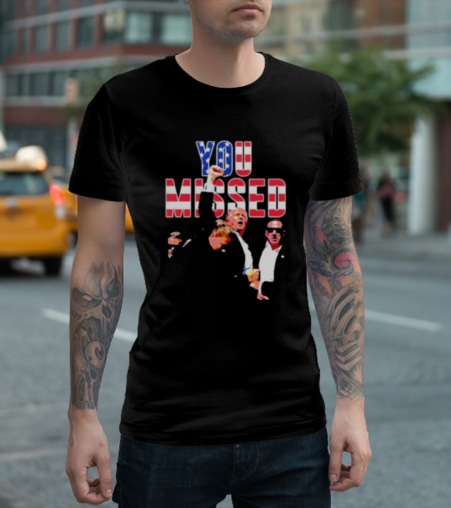 Trump You Missed 2024 American Flag Lettering and Figures T-Shirt