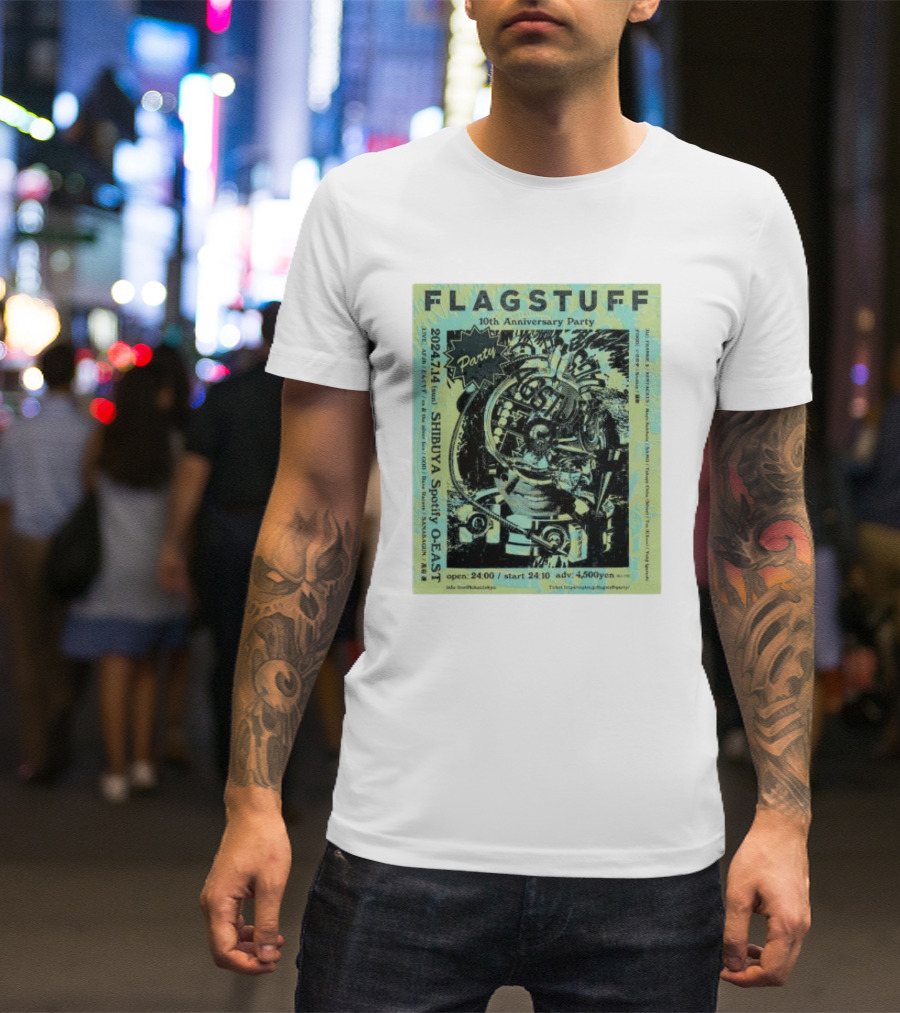 FLAGSTUFF 10th Anniversary Party 2024 Shibuya Spotify O-East Event Flyer T-Shirt