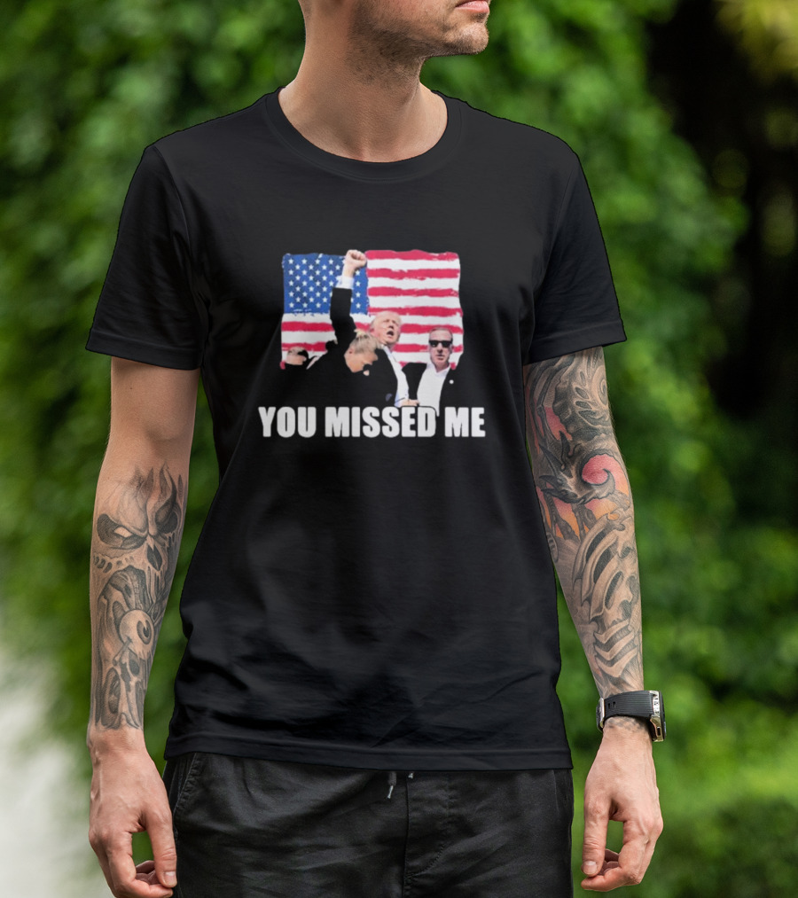 Summerhays Bros Donald Trump You Missed Me American Flag T-Shirt
