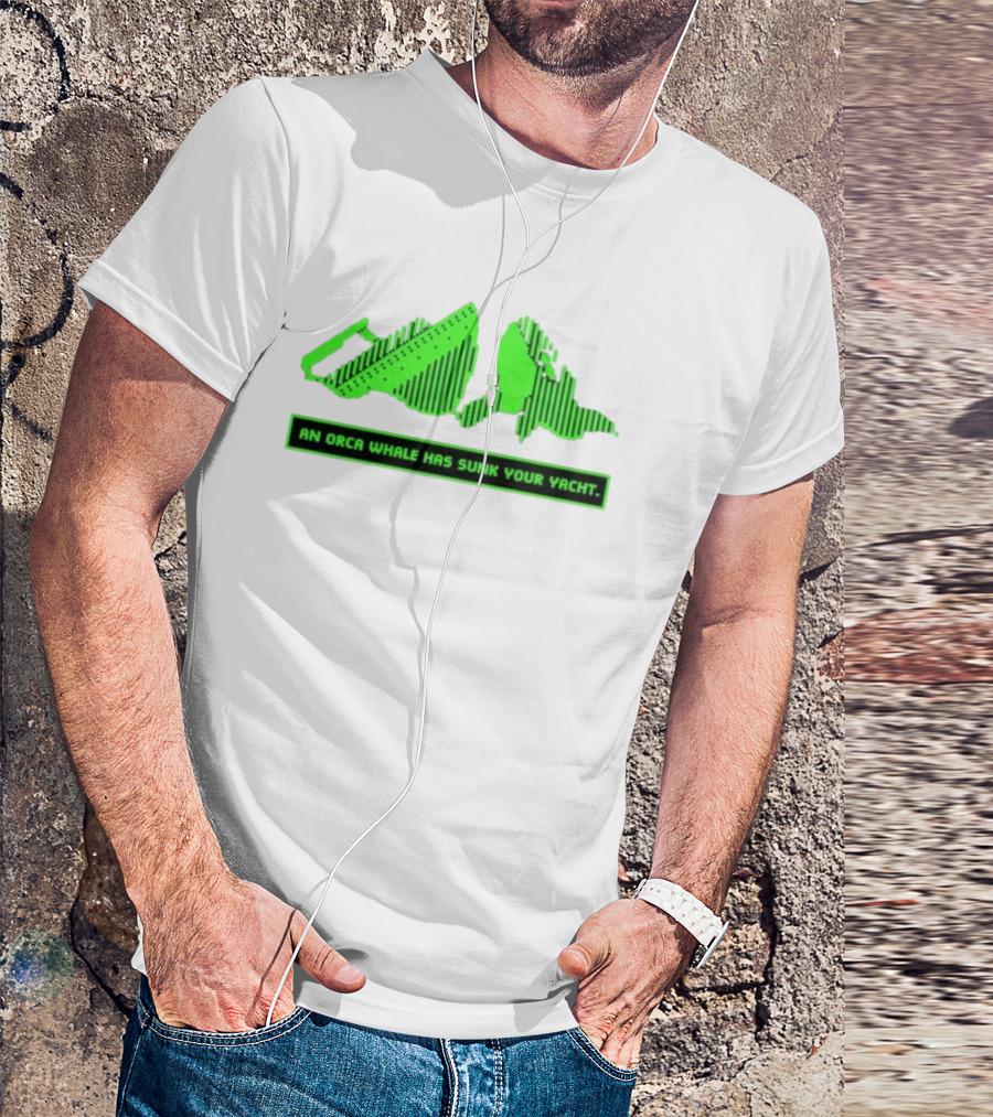 An Orca Whale Has Sunk Your Yacht Green Retro Pixel Art Aaron’s Art Room T-Shirt