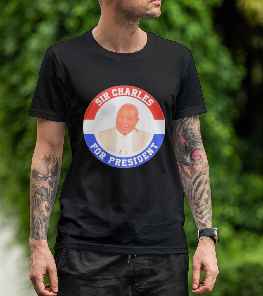 Sir Charles Barkley For President Campaign Circular Badge T-Shirt
