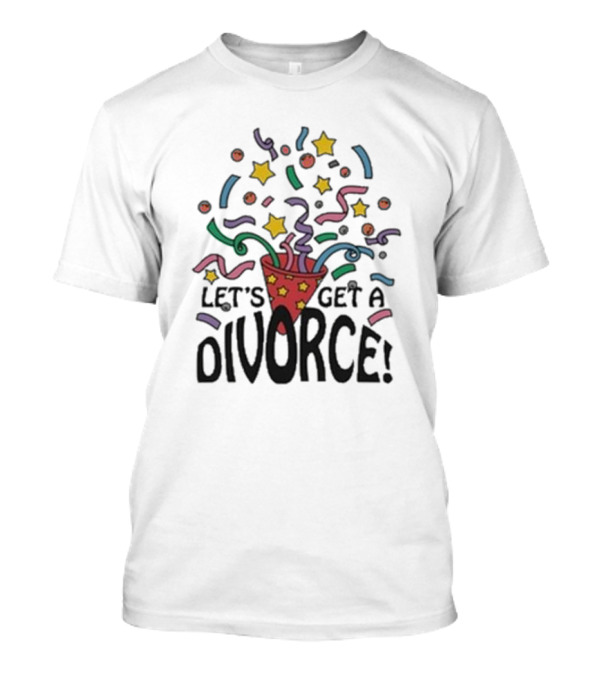Let’s Get A Divorce Confetti Stars T-Shirt