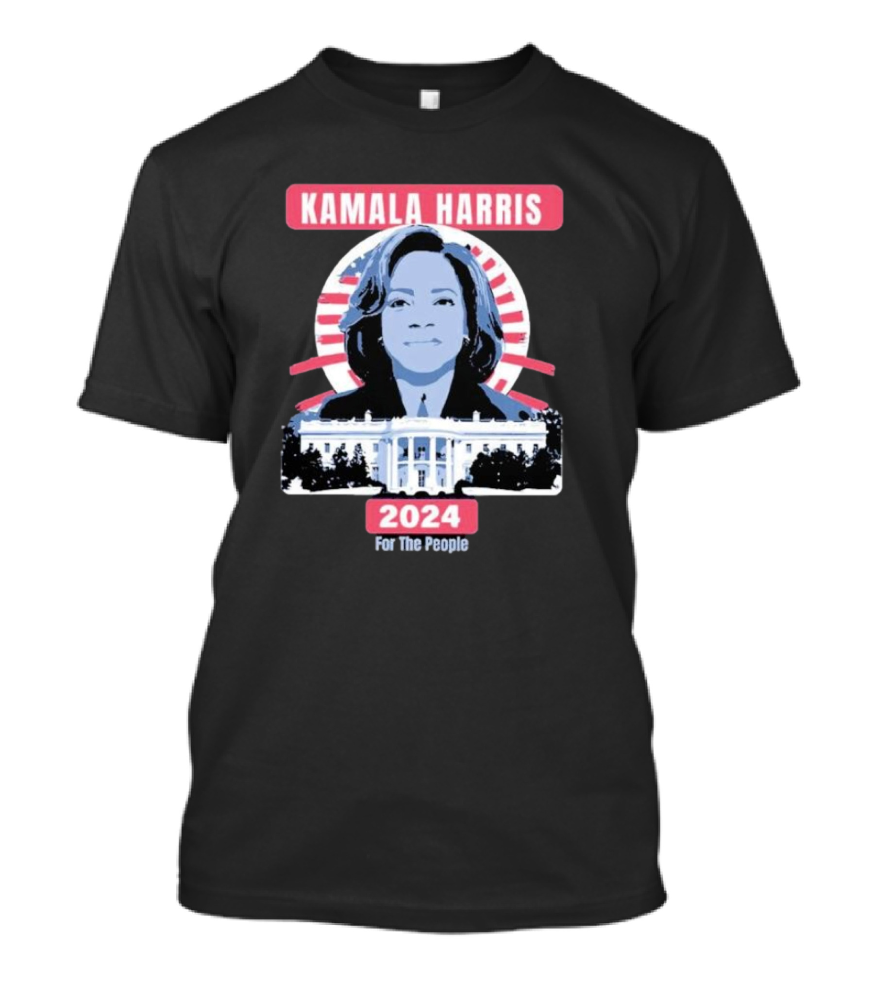 Kamala Harris 2024 For The People Madam President America White House T-Shirt