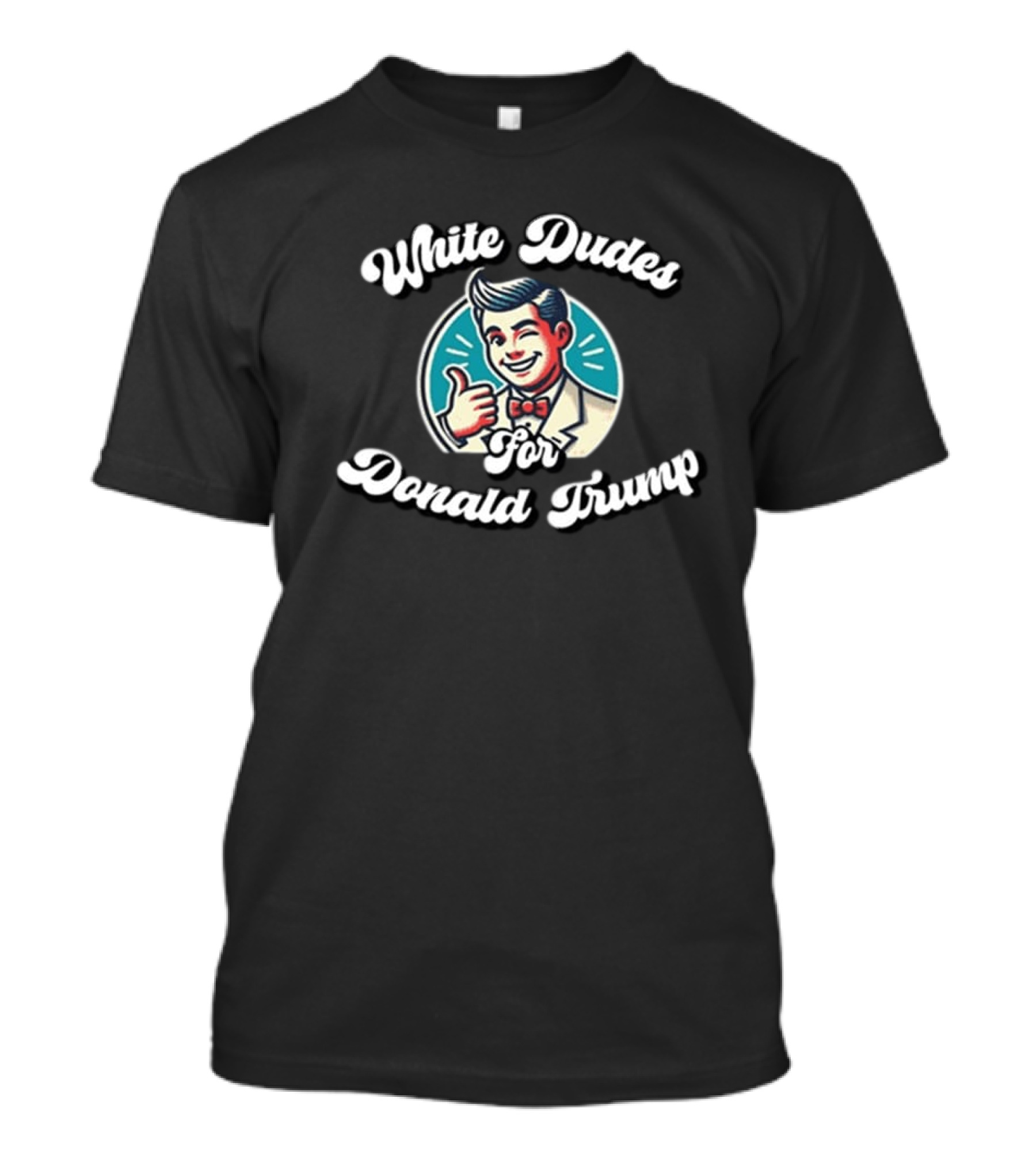 White Dudes For Donald Trump Thumbs-Up T-Shirt