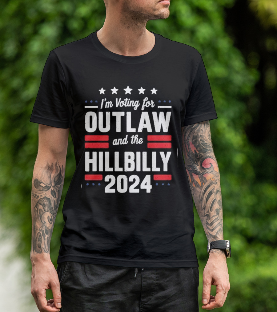 I'm Voting For Outlaw And The Hillbilly T-Shirt