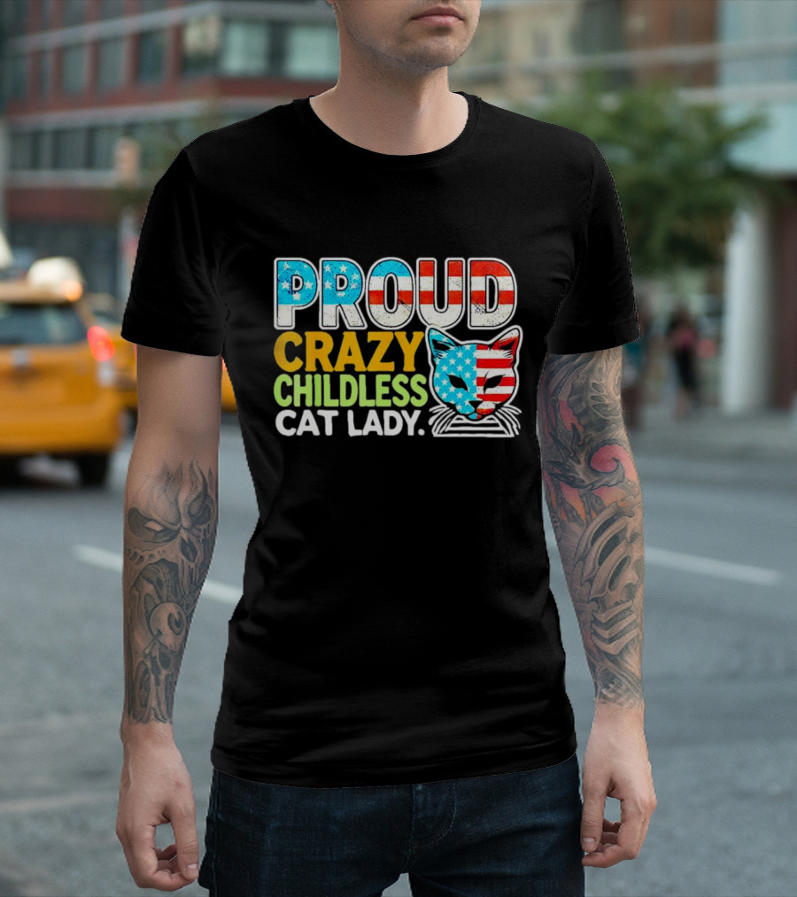 Proud Crazy Childless Cat Lady American Flag Cat Head T-Shirt