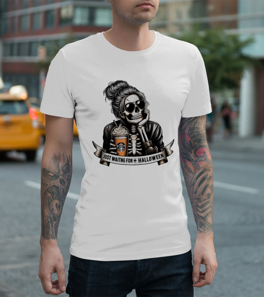 Just Waiting For Halloween Skeleton With Coffee Cup Spooky Season T-Shirt