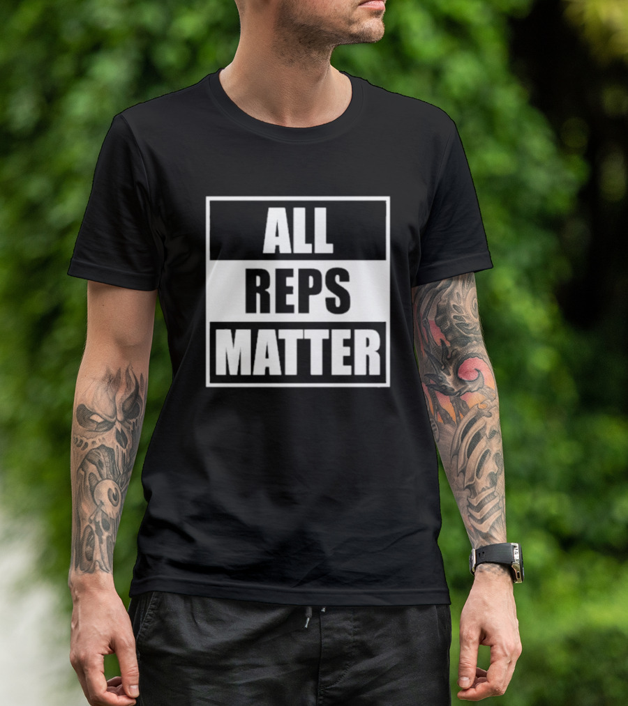 Jared Taylor All Reps Matter T-Shirt